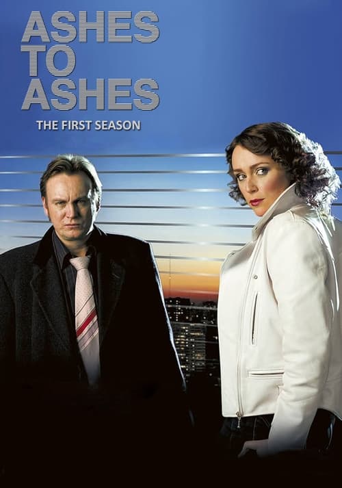 Ashes to Ashes : 1.Sezon 1.Bölüm İzle