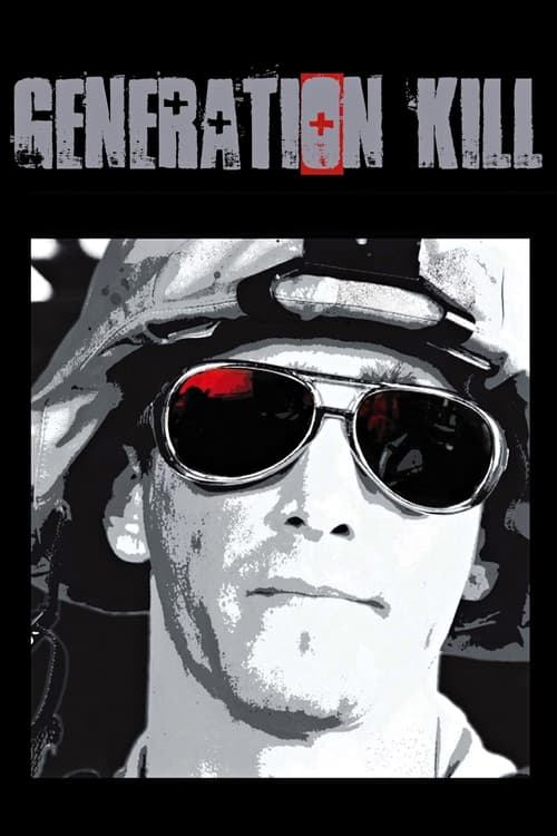 Generation Kill : 1.Sezon 1.Bölüm İzle